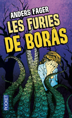 Les furies de Boras et autres contes horrifiques