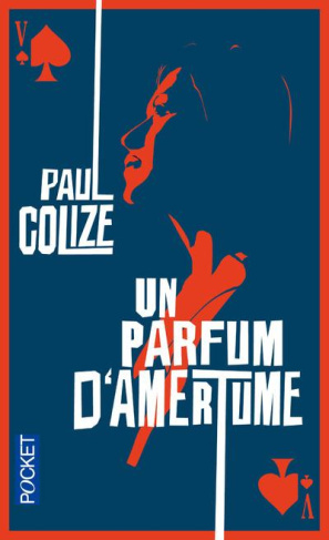 Un parfum d'amertume (Le Valet de coeur)