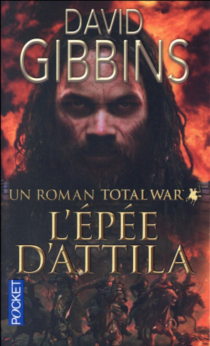 Total War Rome Tome 2 : L'épée d'Attila
