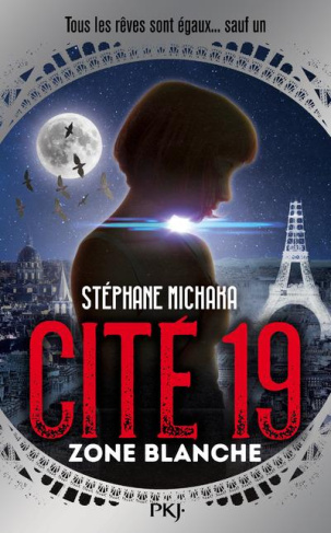 Cité 19 Tome 2 : Zone blanche