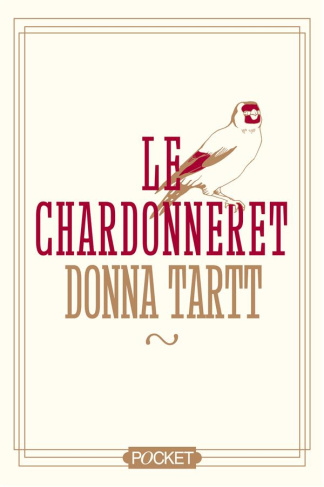 Le chardonneret. Edition de luxe
