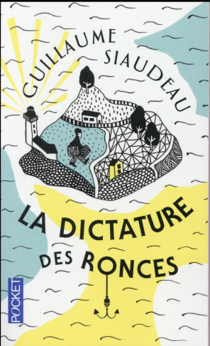 La dictature des ronces