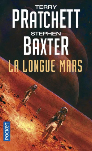 La Longue Terre Tome 3 : La Longue Mars