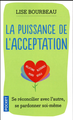 La puissance de l'acceptation
