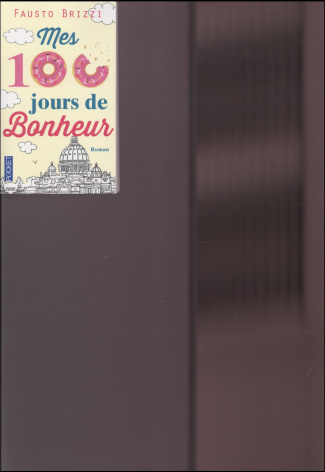 Mes cent jours de bonheur