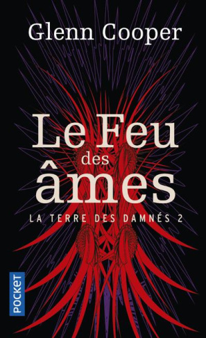 La terre des damnés Tome 2 : Le feu des âmes