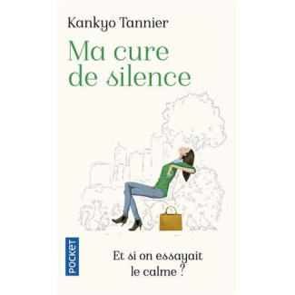 Ma cure de silence
