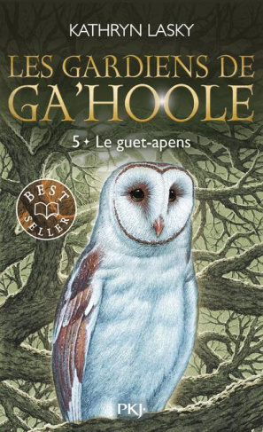 Les Gardiens de Ga'Hoole Tome 5 : Le guet-apens