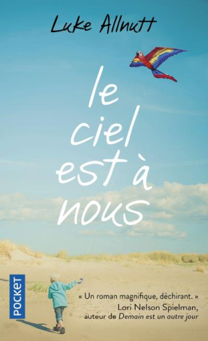Le ciel est à nous
