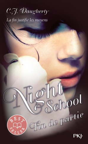Night School Tome 5 : Fin de partie