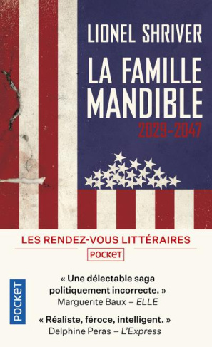 La famille Mandible. 2029-2047