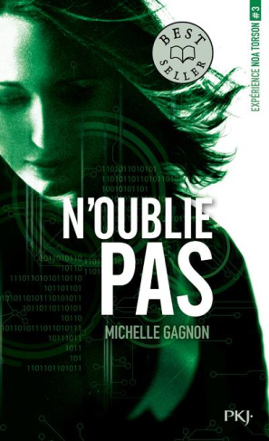 Expérience Noa Torson Tome 3 : N'oublie pas