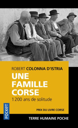 Une famille corse. 1 200 ans de solitude