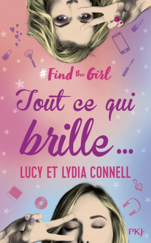 #Find the girl Tome 2 : Tout ce qui brille