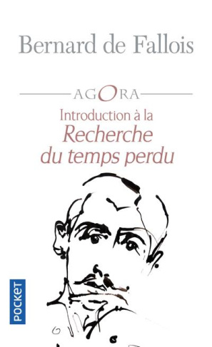 Introduction à la Recherche du temps perdu. Suivi de Marcel Proust, Maximes et pensées
