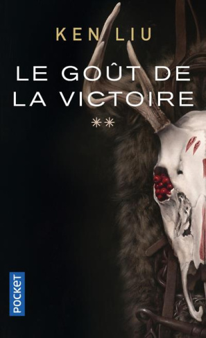 La dynastie dents de lion Tome 2 : Le Goût de la Victoire