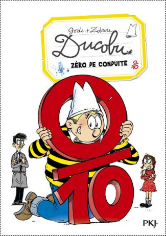 L'élève Ducobu Tome 5 : Zéro de conduite