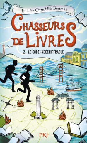 Chasseurs de livres Tome 2 : Le code indéchiffrable