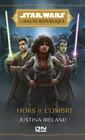 Star Wars - La Haute République Tome 3 : Hors de l'ombre