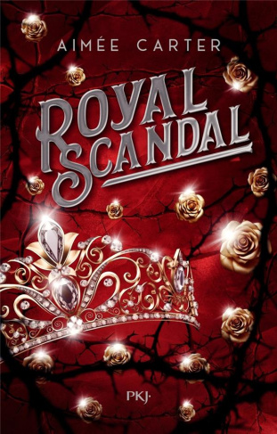 Royal Blood Tome 2 : Royal Scandal