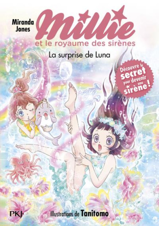 Millie et le royaume des sirènes Tome 6 : La surprise de Luna