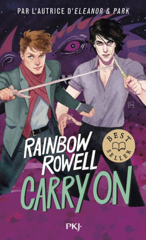Simon Snow Tome 1 : Carry On. Grandeur et décadence de Simon Snow