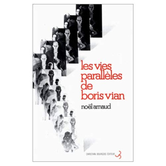 Les vies parallèles de Boris Vian