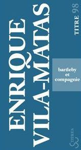 Bartleby et compagnie