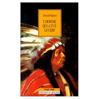 L'homme qui a tué le cerf