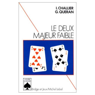 DEUX MAJEUR FAIBLE