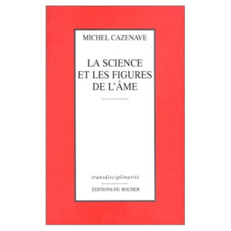 La science et les figures de l'âme