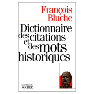 Dictionnaire des citations et des mots historiques