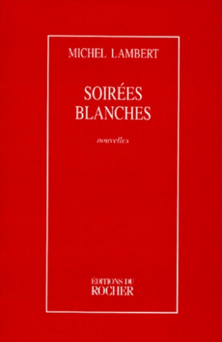 Soirées blanches