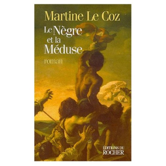 Le nègre et la "Méduse"