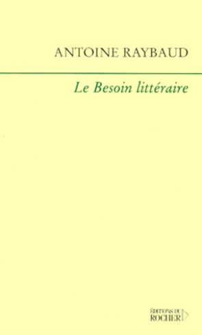 Le besoin littéraire