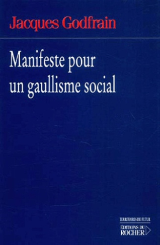 Manifeste pour un gaullisme social