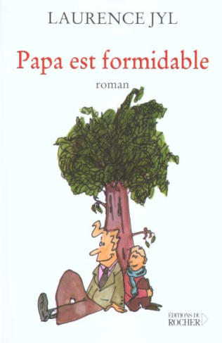 Papa est formidable