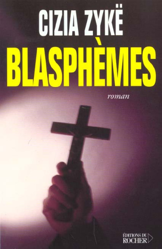 Blasphèmes. Mémoires du diable