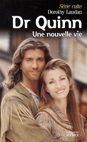 Docteur Quinn, Une nouvelle vie