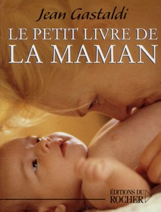 Le Petit Livre de Maman