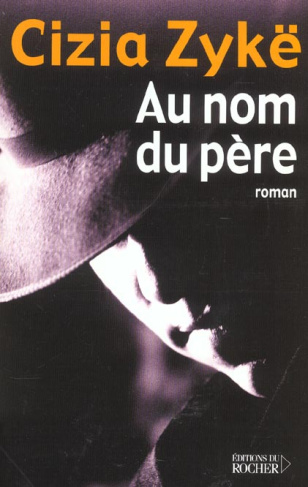 Au nom du père Tome 1