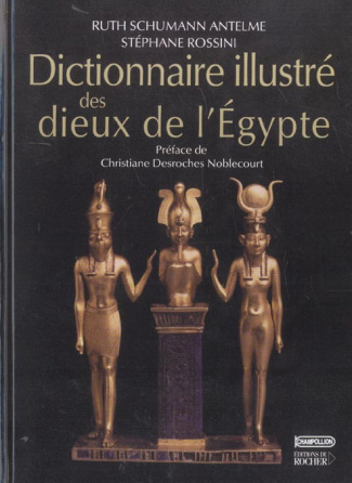 Dictionnaire illustré des dieux de l'Egypte