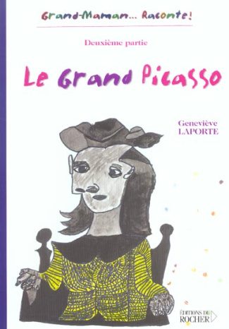 Le grand Picasso. Deuxième partie