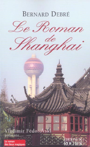 Le Roman de Shanghai