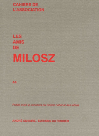 Les amis de Milosz N° 44