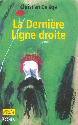 La dernière ligne droite