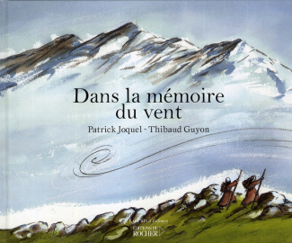 Dans la mémoire du vent