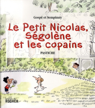 Le Petit Nicolas, Ségolène et les copains
