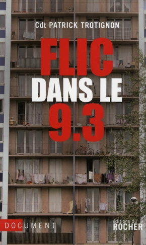 Flic dans le 9-3