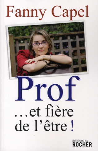 Prof... et fière de l'être !